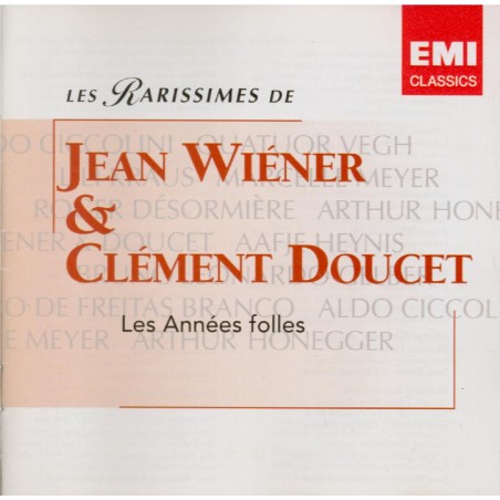 Les Rarissimes de Jean Wiéner & Clément Doucet - Les Années folles..